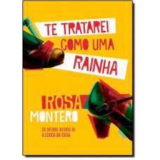 Te Tratarei Como Uma Rainha