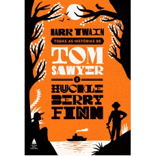 Box Todas as histórias de Tom Sawyer e Huckleberry Finn