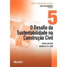 O desafio da sustentabilidade na construção civil