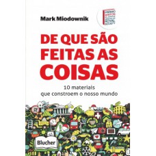 De que são feitas as coisas