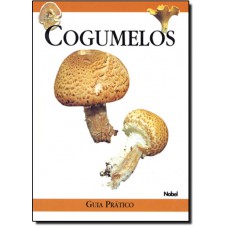 Cogumelos   Guia Pratico