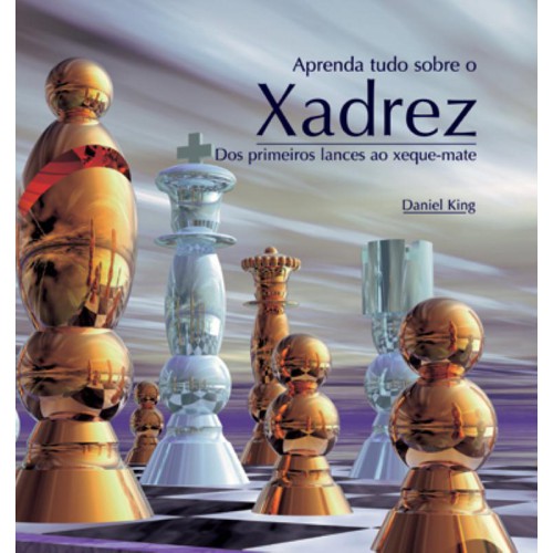 Primeiros Lances - Lições de Xadrez 