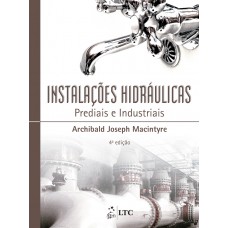 Instalações Hidráulicas - Prediais e Industriais