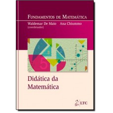 Fundamentos De Matematica: Didatica Da Matematica