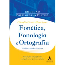 Fonética, fonologia e ortografia