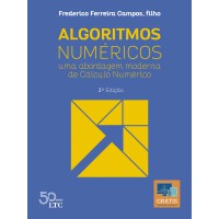 Algoritmos Numéricos - Uma Abordagem Moderna de Cálculo Numérico