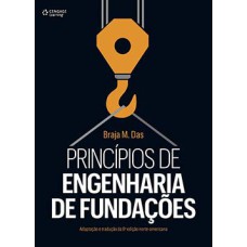 Principios de engenharia de fundações - adaptação e tradução