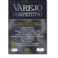 Varejo Competitivo - Volume 5