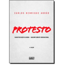 Protesto - Caracterizacao Da Mora, Inadimplemento Obrigacional