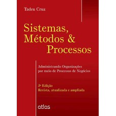 Sistemas, métodos e processos
