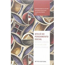 Ateliê do pensamento social: métodos e modos de leituras com textos literários