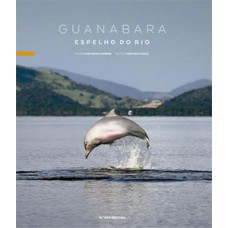 Guanabara espelho do rio