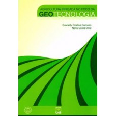 Agricultura irrigada no foco da geotecnologia