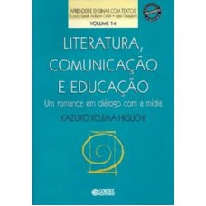 Literatura, comunicação e educação