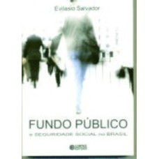 Fundo público e seguridade social no Brasil
