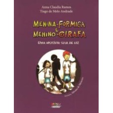 Menina-formiga e menino-girafa