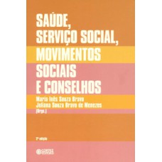Saúde, serviço social, movimentos sociais e conselhos