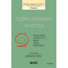 Outras linguagens na escola