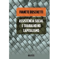 Assistência social e trabalho no capitalismo