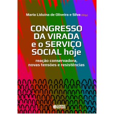 Congresso da Virada e o Serviço Social hoje