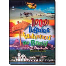 1000 Lugares Fantasticos No Brasil