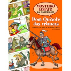 Monteiro Lobato em Quadrinhos Dom Quixote das crianças