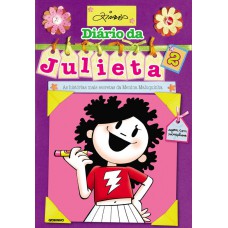 Diário da Julieta 2 - As histórias mais secretas da Menina Maluquinha 
