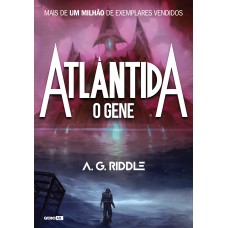 Atlântida – O gene