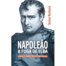 Napoleão: A fuga de Elba