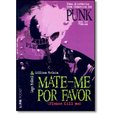 Mate-Me Por Favor - Volume 2 - Edicao De Bolso