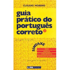 Guia prático do português correto - sintaxe - vol. 3