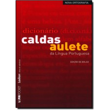 Dicionario Caldas Aulete - Edicao De Bolso