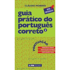 Guia prático do português correto - pontuação - vol. 4