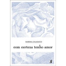 Com certeza tenho amor