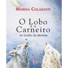O lobo e o Carneiro no sonho da menina