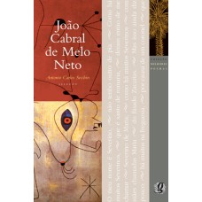 Melhores Poemas João Cabral de Melo Neto