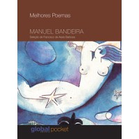 Melhores Poemas Manuel Bandeira (Pocket)