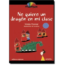 No Quiero Un Dragon En Mi Clase