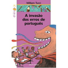 A invasão dos erros de português