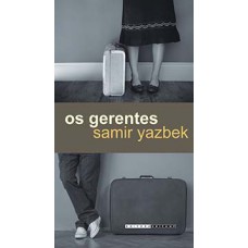 Os gerentes