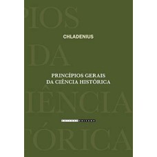 Princípios gerais da ciência histórica