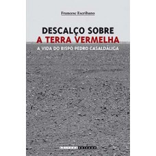 Descalço sobre a terra vermelha