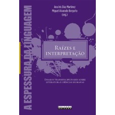 Raízes e interpretação