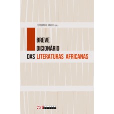 Breve dicionário das literaturas africanas
