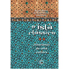 O Islã clássico