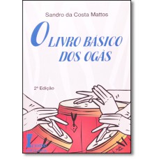 Livro Basico Dos Ogas - 2? Edicao