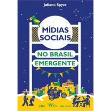 Mídias sociais no Brasil emergente