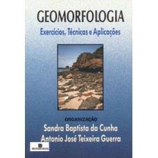 Geomorfologia: exercícios, técnicas e aplicações