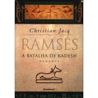 Ramsés: A batalha de Kadesh (Vol. 3)