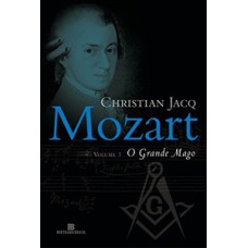Mozart: o grande mago